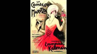 La Comtesse Maritza [upl. by Fellows]