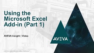 Getting started with the AVEVA Insight data connector for Microsoft Excel [upl. by Morgen643]