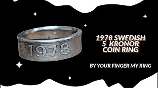 Making a 1978 Swedish five kronor coin ring [upl. by Kessia616]