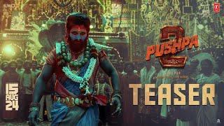 Pushpa 2 The Rule Teaser  Allu Arjun  Sukumar  Rashmika Mandanna  Fahadh Faasil  DSP [upl. by Elockcin]