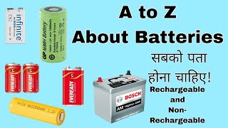 Types of Batteries and Size  Rechargeable VS Non Rechargeable battery lithium [upl. by Ahsatak]