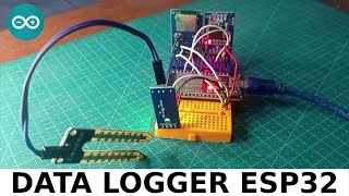 Data Logger Sensor Kelembaban Tanah Pada ESP32  Arduino Projects [upl. by Menard]