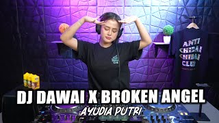 DJ DAWAI x BROKEN ANGEL  YANG TELAH LAMA KU PETIK REMIX FULL BASS VIRAL TIKTOK TERBARU 2023 [upl. by Ennaeiluj]