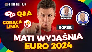 BOREK WYJAŚNIA EURO 2024 HEJT PARK  JESTEŚMY NA TY [upl. by Ultima]