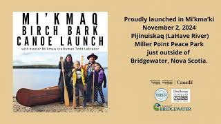 Mikmaq Canoe Launch  November 2 2024 [upl. by Rhys496]