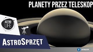 Jak wyglądają planety przez teleskop Oczekiwania vs rzeczywistość AstroSprzęt 1  AstroLife [upl. by Notsuj]