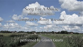 Song For A Movie Ronny Wiesauer [upl. by Jarv]