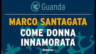 «Come donna innamorata» • Marco Santagata amp Francesco Guccini [upl. by Ennahoj790]