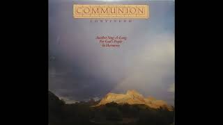 COMMUNION CONTINUED  09 MEDLEY IX [upl. by Decrem742]