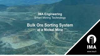 IMA Engineering Bulk Ore Sorting System at a Nickel Mine [upl. by Rahr]