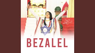 Bezalel [upl. by Helas]