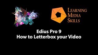 Edius Tips  How to Letterbox your Video [upl. by Nahshu194]