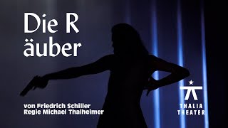 Die Räuber – Trailer  Thalia Theater [upl. by Sebastien879]