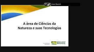 BNCC Ensino Médio BNCC Comentada Ciências da Natureza e suas Tecnologias [upl. by Salomon451]