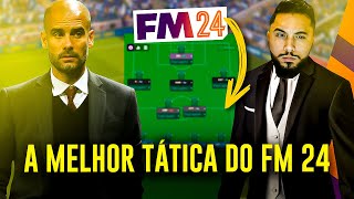 Essa é a MELHOR TÁTICA DO FOOTBALL MANAGER 2024 [upl. by Nanon913]