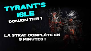 Tyrants Isle  Le guide complet en 5 minutes  throneandliberty [upl. by Zetrom]