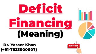 Deficit Financing  Meaning [upl. by Enywtna585]