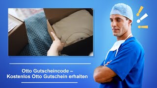 🚑 Otto Gutscheincode – Kostenlos Otto Gutschein erhalten amp einlösen [upl. by Engenia]