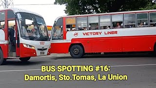 BUS SPOTTING 16 Damortis Sto Tomas La Union [upl. by Norbert]