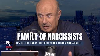 Family of Narcissists  Phil in the Blanks Podcast [upl. by Sarajane]