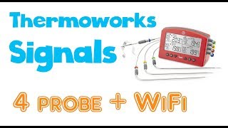 Thermoworks Signals Review  4 probe WiFi BBQ Thermometer [upl. by Darnell276]