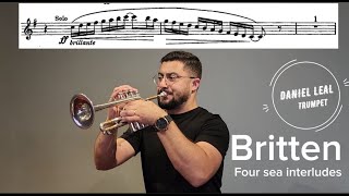 Britten  Four Sea Interludes from Peter Grimes  Trumpet excerpts  Daniel Leal Trumpet [upl. by Ateerys]