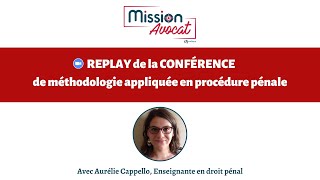 CRFPA 2024  Conférence de méthodologie appliquée en procédure pénale [upl. by Simmonds]