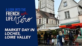 Market day in Loches Loire Valley [upl. by Zetnahs]