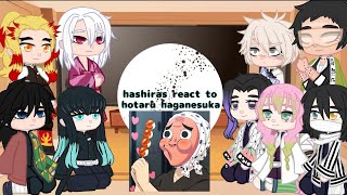 hashiras react to hotaru haganesuka 🇧🇷🇺🇲🇪🇦 original [upl. by Aciret]