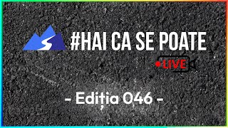 HaiCaSePoate 🔴Live Editia 046 [upl. by Yziar97]