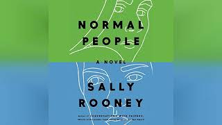 Normal People A Novel  by Sally Rooney  Audiobook Review [upl. by Ecnerolf]