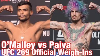 UFC 269 Official WeighIns Sean OMalley vs Raulian Paiva [upl. by Anamuj]