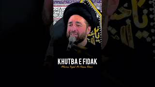 Khutba e Fidak 🥺💔 Part 2  Allama Syed Ali Raza Rizvi ✨ karbala [upl. by Marzi]