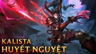 Kalista Huyết Nguyệt  Blood Moon Kalista  Skins lol [upl. by Dlarrej]