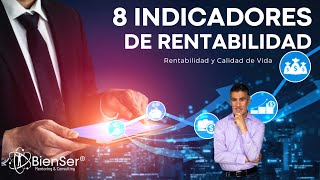 8 INDICADORES DE RENTABILIDAD [upl. by Seravart]