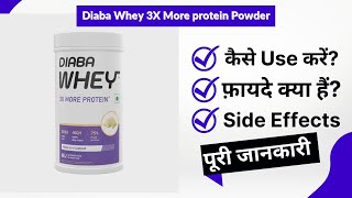 Diaba Whey 3X More protein Powder Uses in Hindi  Side Effects  Review [upl. by Leasia383]