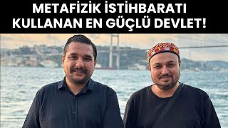 Metafizik İstihbaratı En Güçlü Hangi Devlet Kullanıyor  İsmail Ernur Yılmaz [upl. by Nylodam]