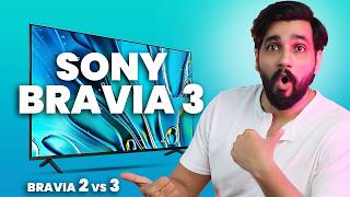 Sony Bravia 3 TV  Sony Bravia 2 vs 3  Should You Buy This TV [upl. by Leidag958]