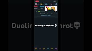 Duolingo Brainrot💀 [upl. by Monteria]