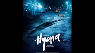 HYENA  trailer [upl. by Egroeg]