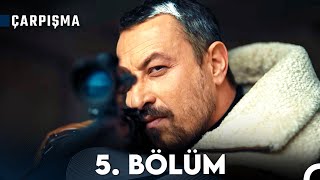 Çarpışma 5 Bölüm [upl. by Eiblehs]