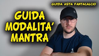 GUIDA al FANTACALCIO MANTRA 2122  Consigli su asta moduli e regolamento [upl. by Bunce944]