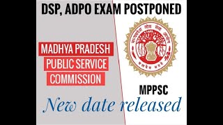 Mppsc Radio dspADPO exam postponed new exam date Mppsc ने 2परीक्षा स्थगित की 221121 [upl. by Gniliem]