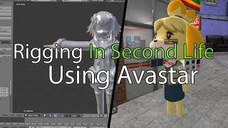 Second Life Rigging Avatars With Avastar And Blender [upl. by Ahsiya651]