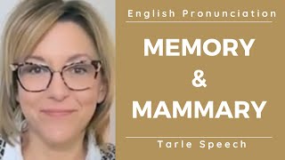 How to pronounce MEMORY amp MAMMARY  American English Embarrassing Mistake Pronunciation Lesson [upl. by Franckot]