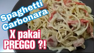 Cara masak Spaghetti Carbonara Tanpa Prego Carbonara Recipe   Meal 06 [upl. by Coppinger]