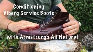 Viberg Service Boots Color 8 CXL conditioning using Armstrong’s All Natural [upl. by Aracahs896]