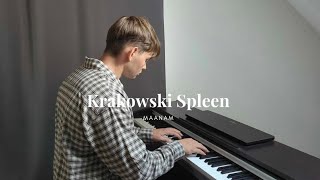 Krakowski Spleen  Maanam Piano Cover [upl. by Alimat]