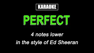 Karaoke  Perfect Lower Key  Ed Sheeran [upl. by Alix918]