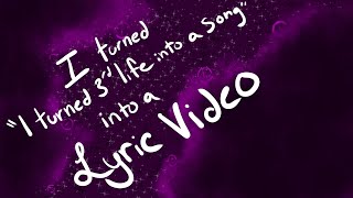 I Turned quotI Turned Third Life into a songquot into a lyric video [upl. by Laurita]